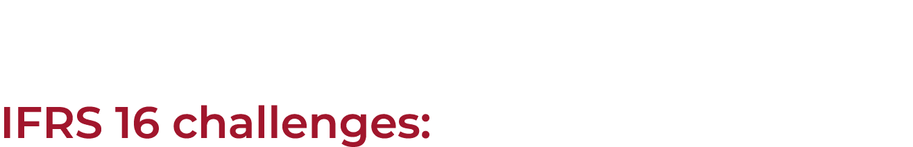 IFRS 16 challenges: