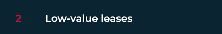 2 Low-value leases