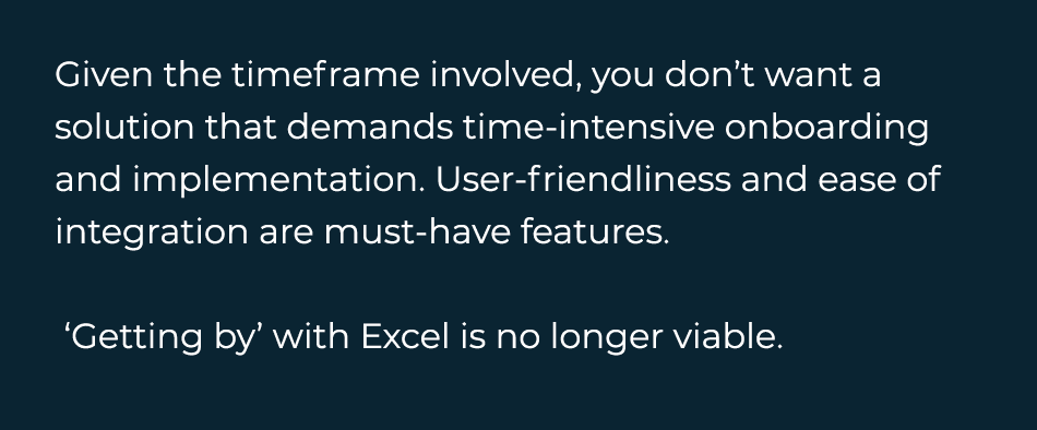  Given the timeframe involved, you don t want a solution that demands time-intensive onboarding and implementation  U   