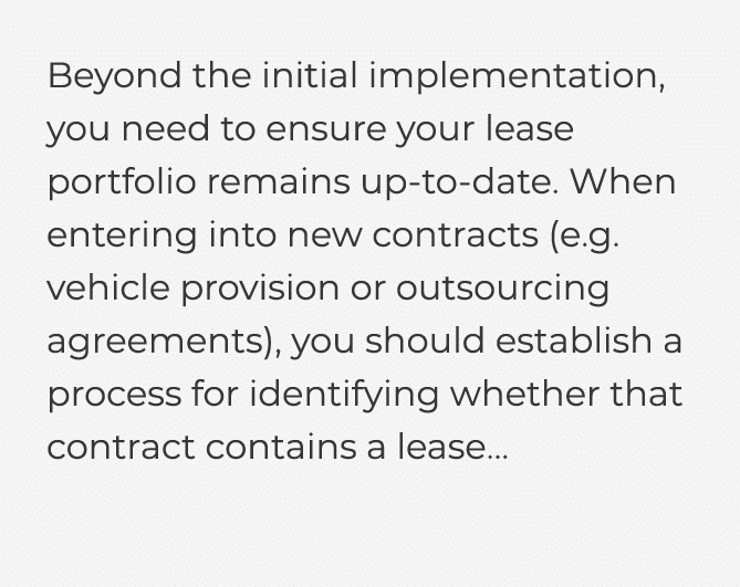  Beyond the initial implementation, you need to ensure your lease portfolio remains up-to-date  When entering into ne   
