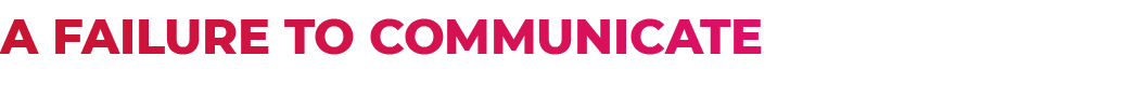 A failure to communicate 