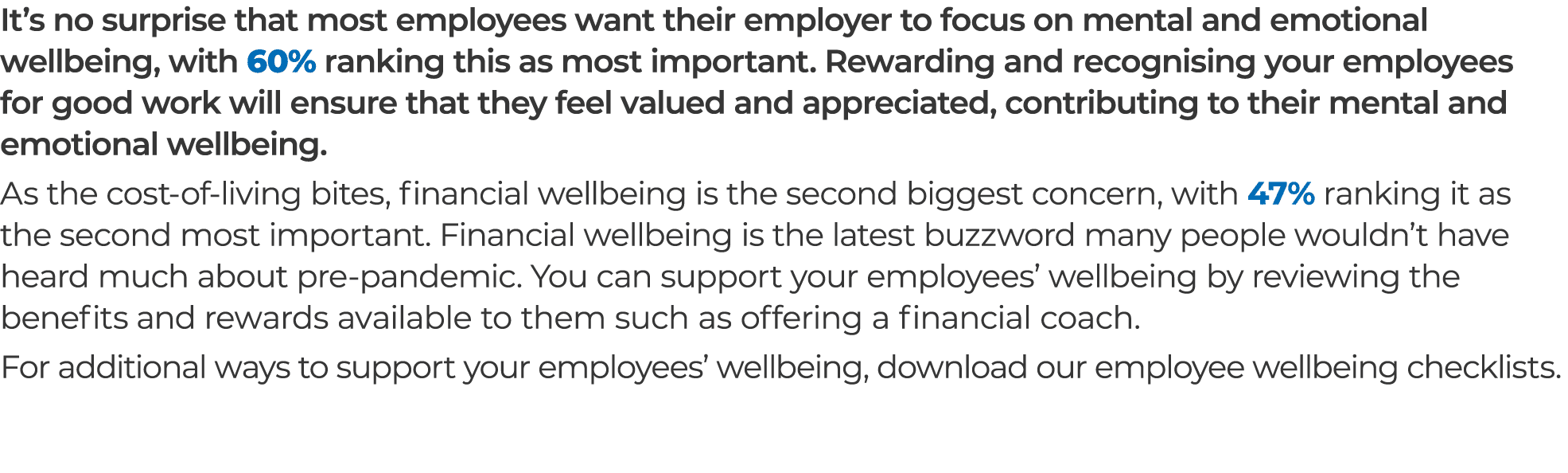 It’s no surprise that most employees want their employer to focus on mental and emotional wellbeing, with 60% ranking...