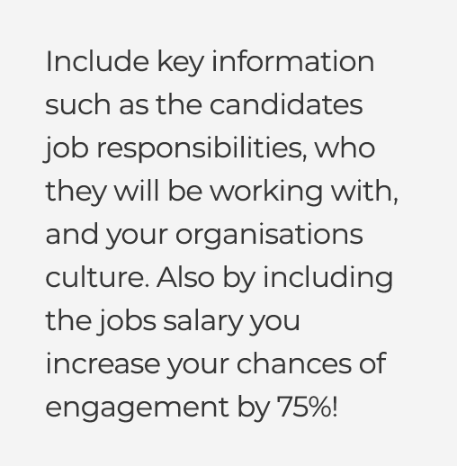  Include key information such as the candidates job responsibilities, who they will be working with, and your organis...