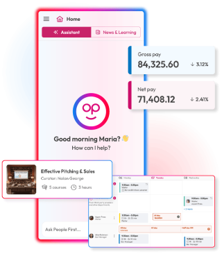 People First AI assistant, pay overview metrics, an available learning course and shift calendar