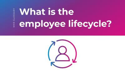 what is employee lifecycle? with an person icon, with arrows going around the icon.