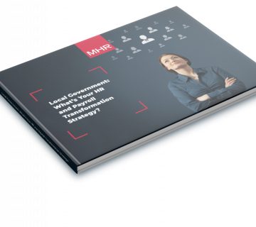 Local Government: Here's your HR & payroll transformation strategy guide | MHR