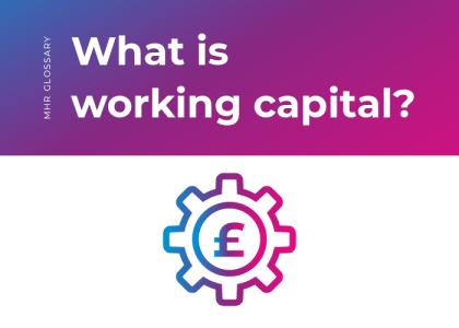 What is working capital