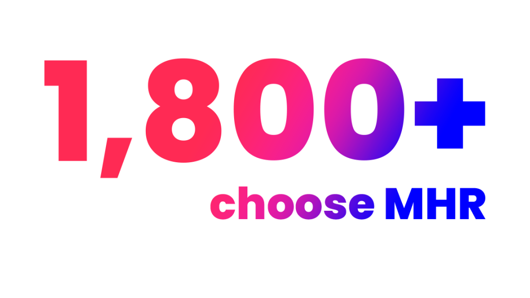 over 1,800 choose MHR wording on white background
