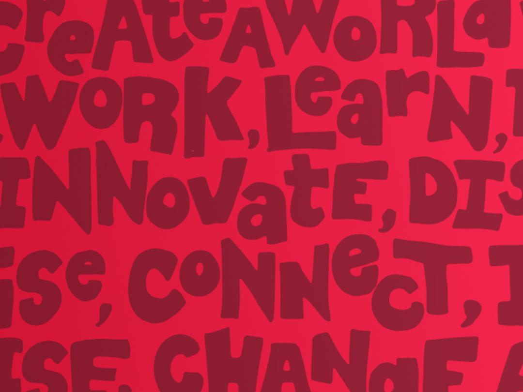 Festival of work, let's create a world where we can work, learn, disrupt, innovate, strategise, connect, and more