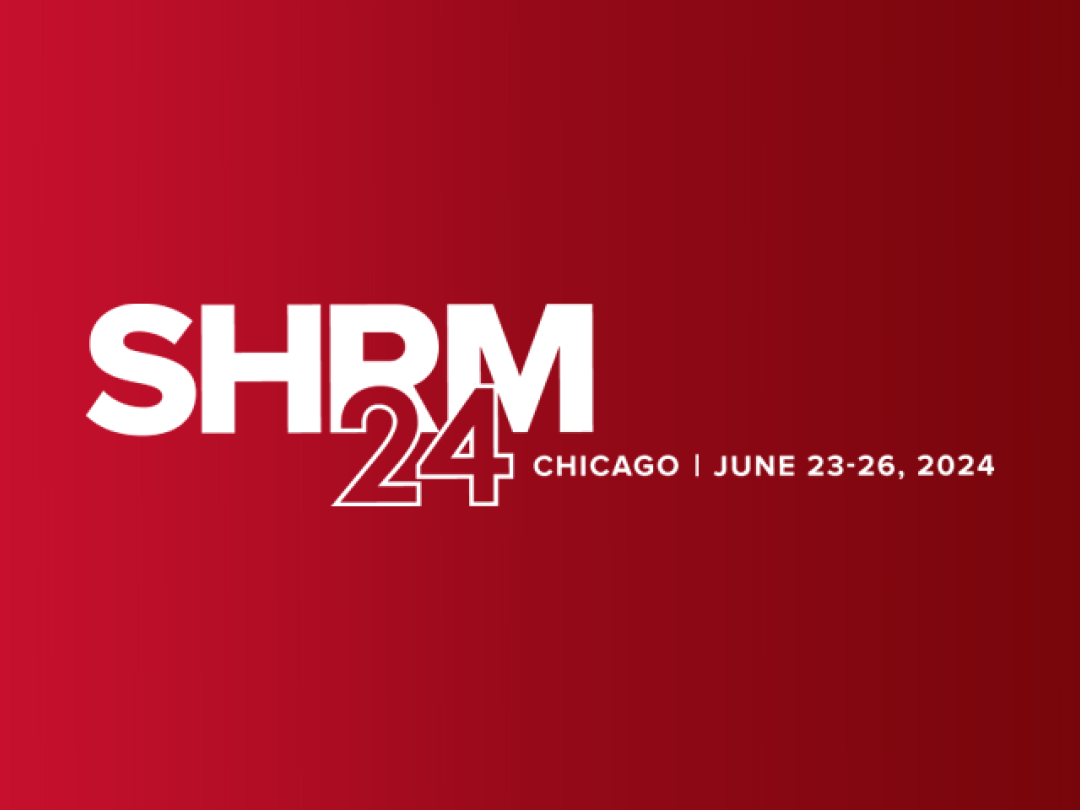 SHRM 24, chicago, June, 23-26 2024.