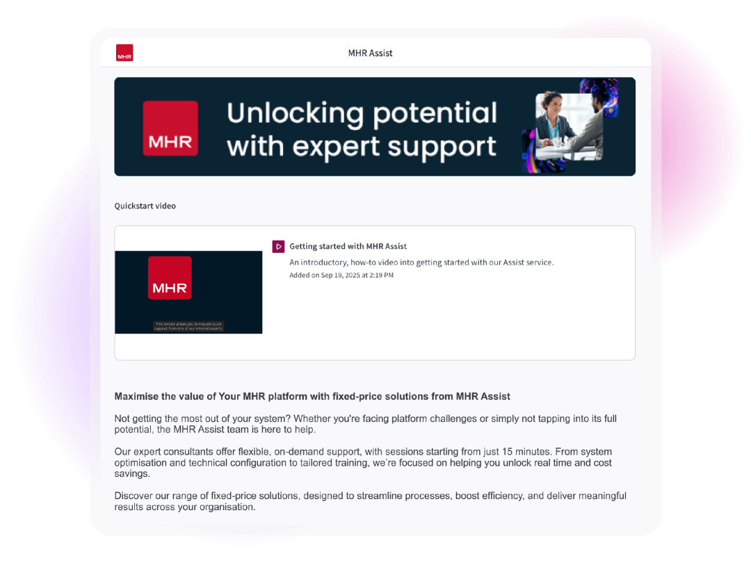MHR Assist support portal displaying a quick-start video and support resources