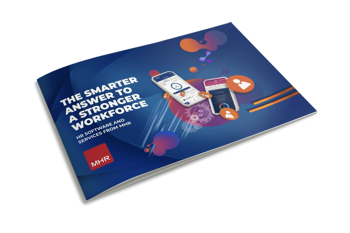 The HR from MHR brochure showing iTrent and People First on mobiles. With the title the smarter answer to a stronger workforce.